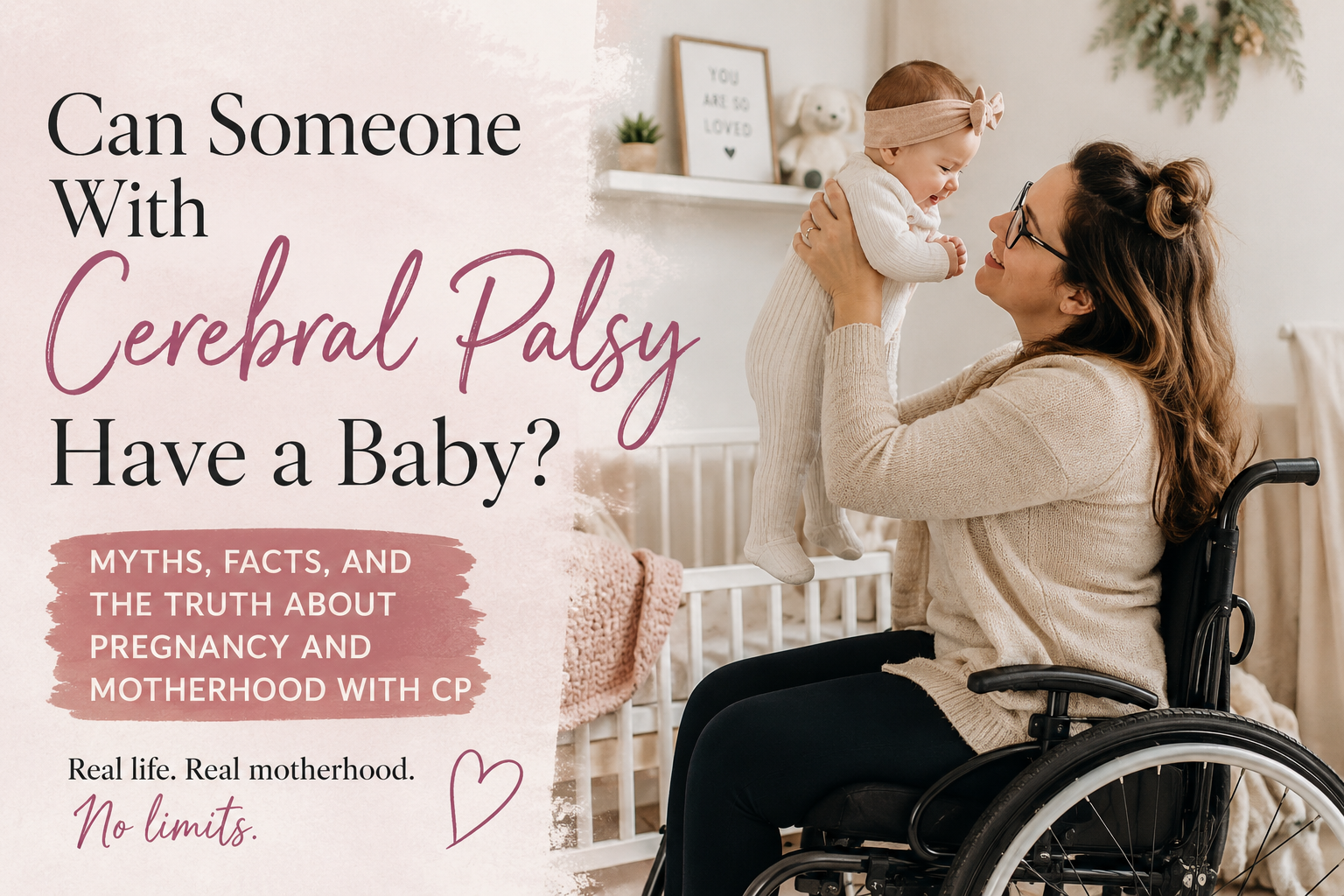 can someone with cp have a baby?